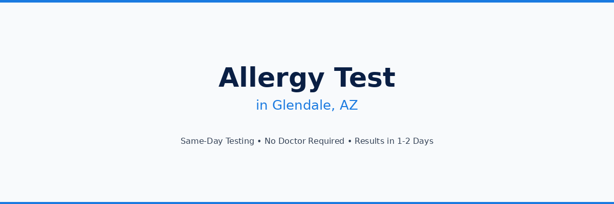 Allergy Testing in Glendale, AZ