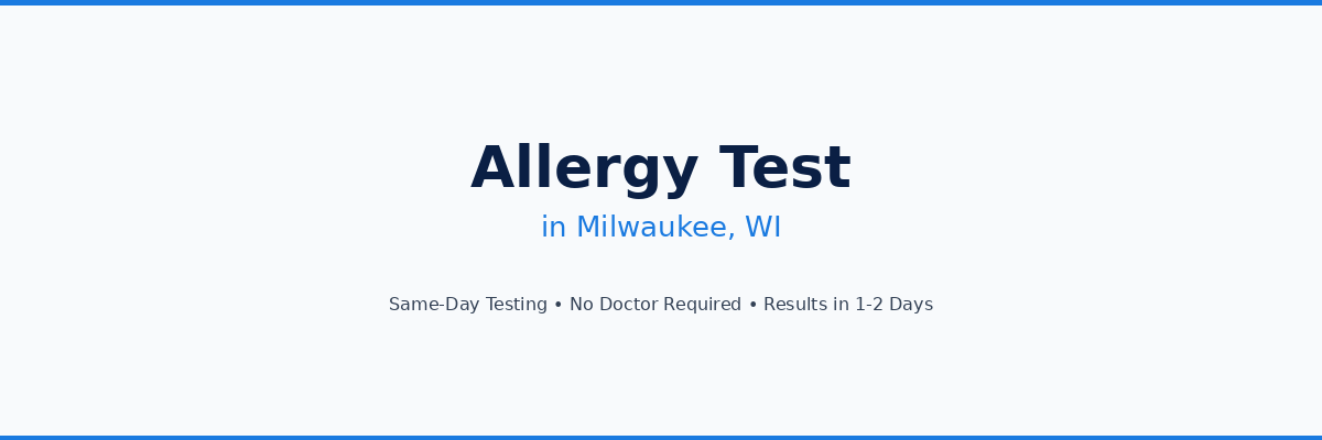 Allergy Testing in Milwaukee, WI
