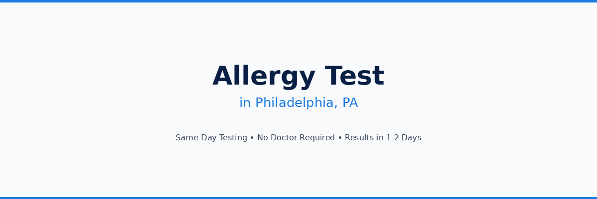 Allergy Testing in Philadelphia, PA