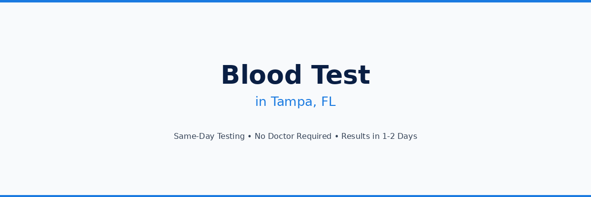 Blood Test in Tampa, FL