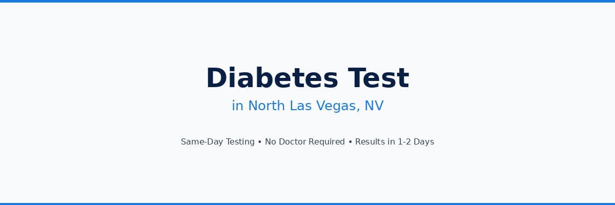 Diabetes Testing in North Las Vegas, NV