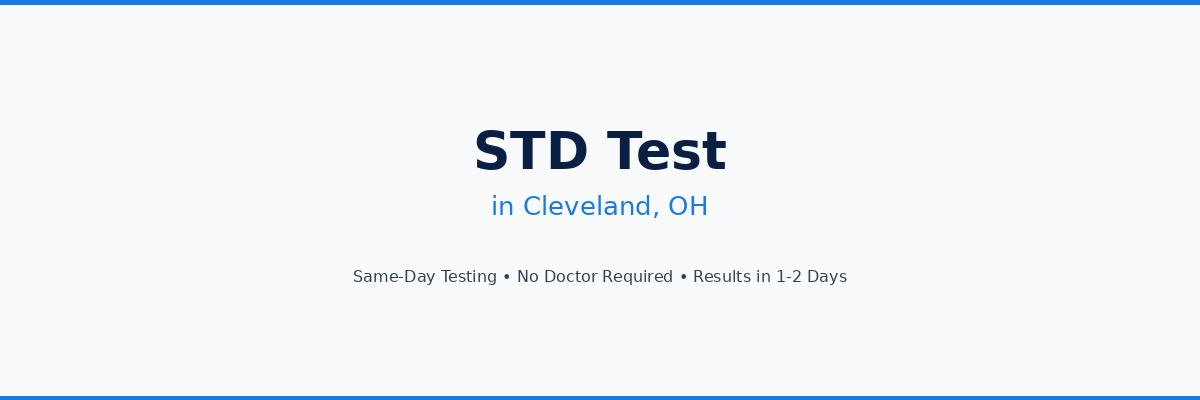 STD Testing in Cleveland, OH