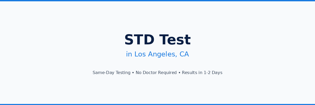 STD Testing in Los Angeles, CA