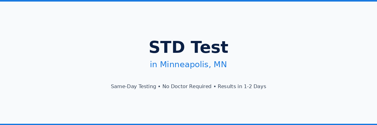 STD Testing in Minneapolis, MN