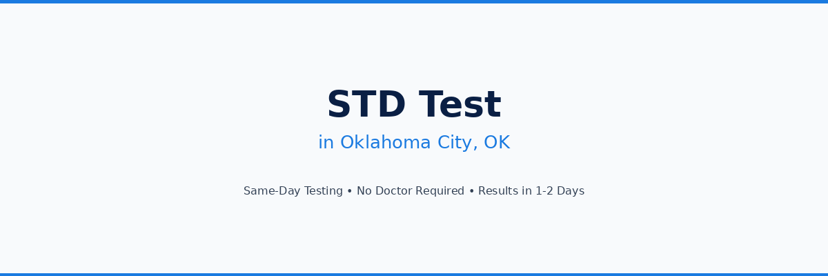 STD Testing in Oklahoma City, OK