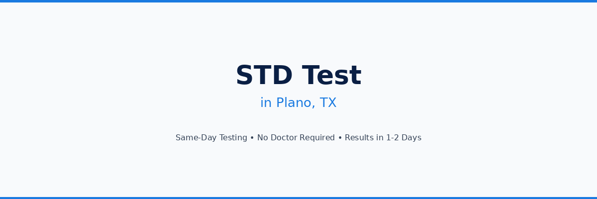 STD Testing in Plano, TX