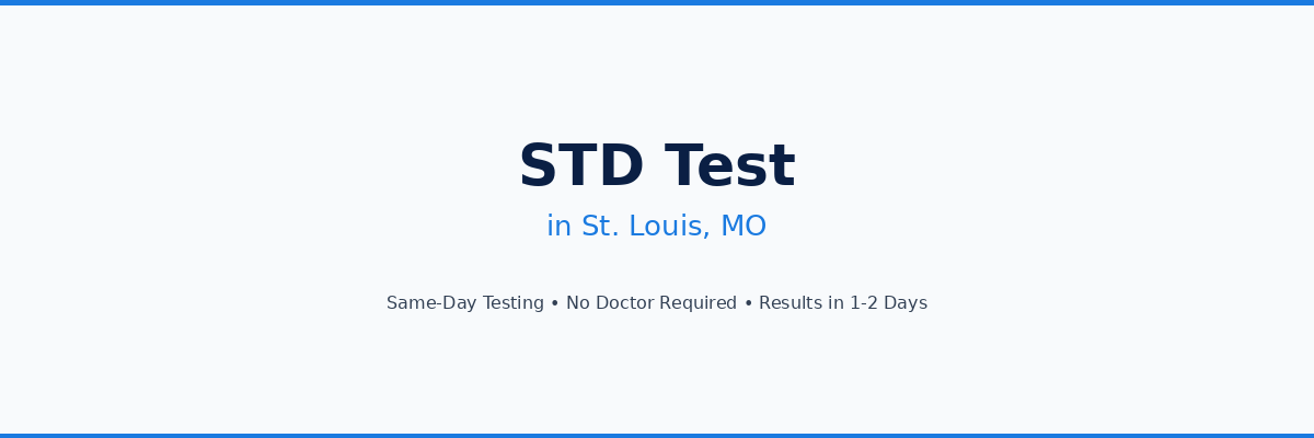 STD Testing in St. Louis, MO
